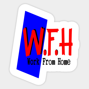 Work From Home | Covid 19 Sticker